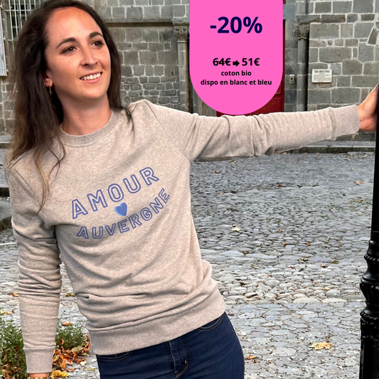 Sweat MONTPEYROUX - fabriqué en Auvergne, 100% coton bio -20% sur le gris